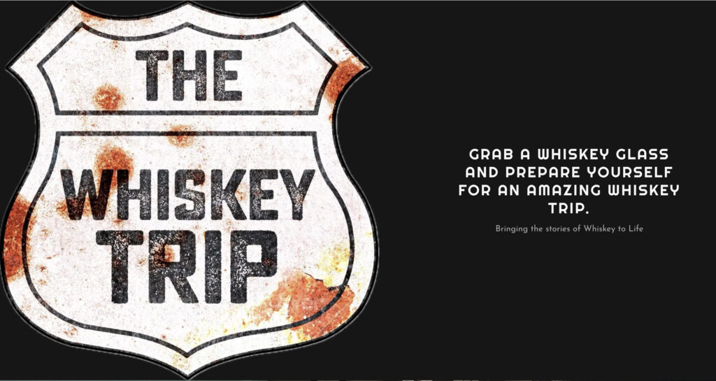 The Whiskey Trip
